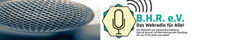 Behinderten Handicap Radio e. V. (Radio B.H.R. e.V.) c/o Peter Schöpe - powered by Bscout® - Faire Suchmaschine & Netzwerk!